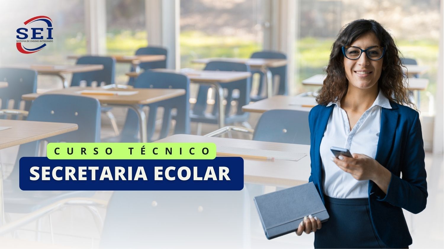 Leia mais sobre o artigo Técnico em Secretaria Escolar​