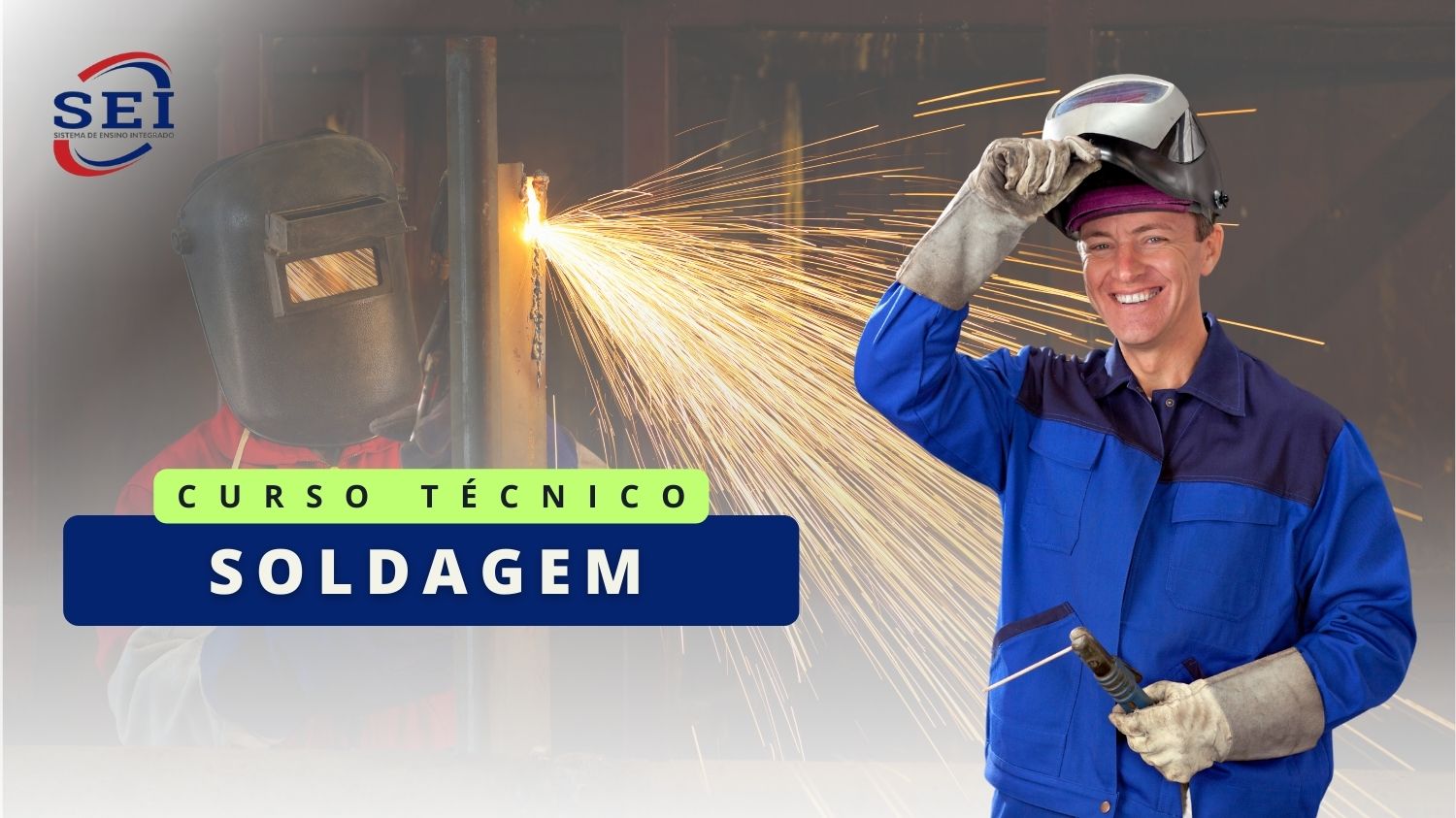 No momento, você está visualizando Técnico em Soldagem