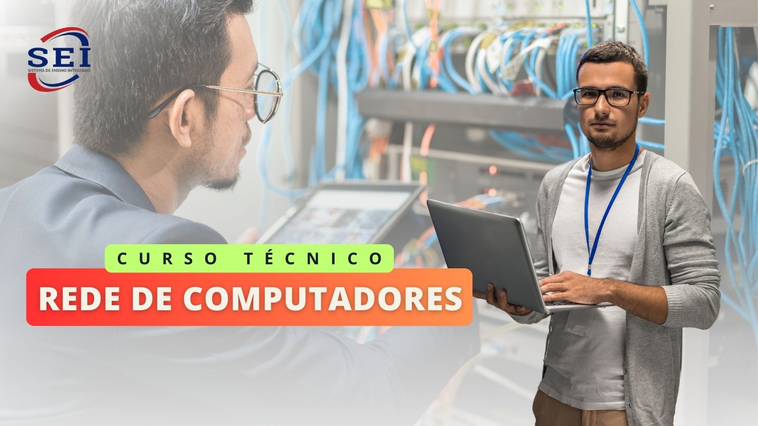 Leia mais sobre o artigo Técnico em Rede de Computadores