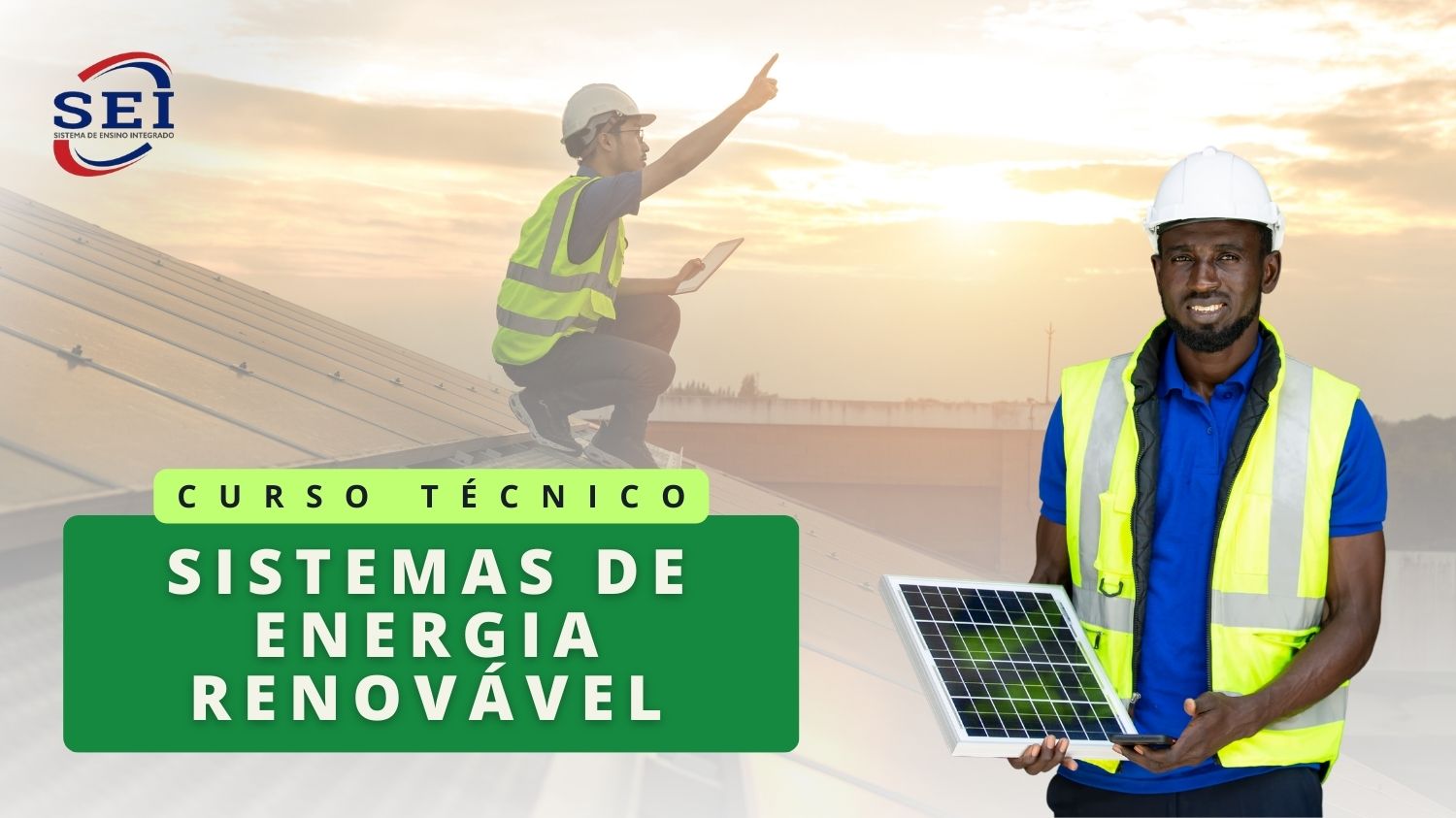 Leia mais sobre o artigo Técnico em Sistemas de Energia Renovável